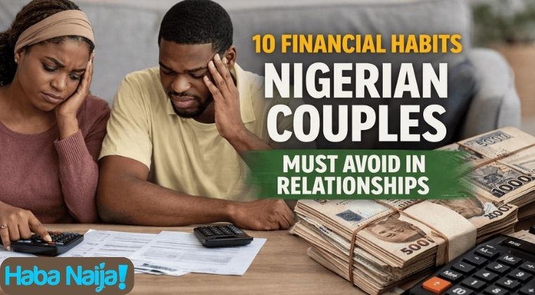 Financial habits Nigerian couples struggling with money management and budgeting issues